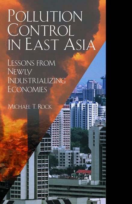 Book cover of Pollution Control in East Asia: Lessons from Newly Industrializing Economies