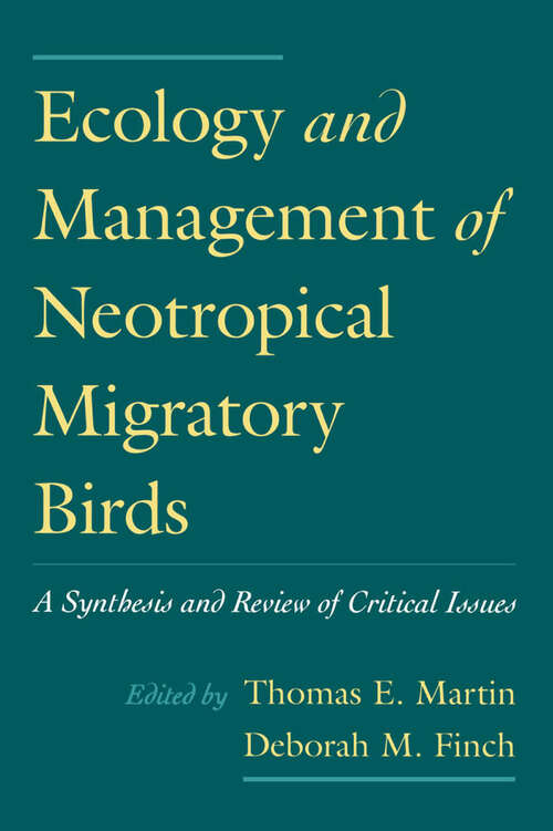 Book cover of Ecology and Management of Neotropical Migratory Birds: A Synthesis and Review of Critical Issues