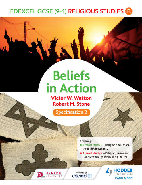 Book cover of Edexcel Religious Studies for GCSE (9-1) (9-1): Beliefs In Action Specb Ebook