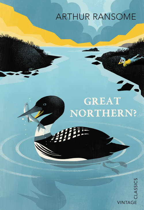 Book cover of Great Northern?: A Scottish Adventure Of Swallow And Amazons (Swallows And Amazons Ser. #12)