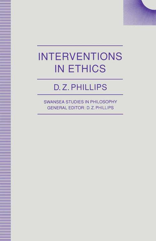 Book cover of Interventions in Ethics (1st ed. 1992) (Swansea Studies in Philosophy)