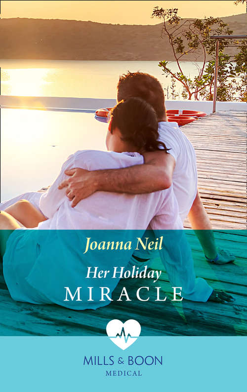 Book cover of Her Holiday Miracle: The Doctor She Left Behind / Miss Prim And The Maverick Millionaire / Her Holiday Miracle (ePub edition) (Mills And Boon Medical Ser. #4)