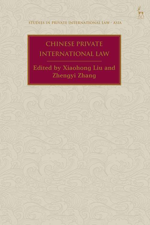 Book cover of Chinese Private International Law (Studies in Private International Law - Asia)