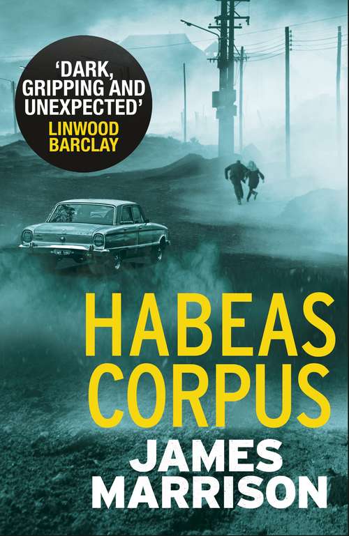 Book cover of Habeas Corpus (Guillermo Downes Thriller)