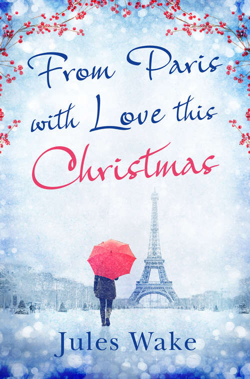 Book cover of From Paris With Love This Christmas (ePub edition)