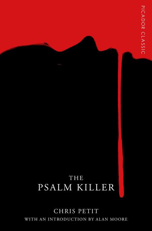 Book cover of The Psalm Killer: Picador Classic (Picador Classic #46)