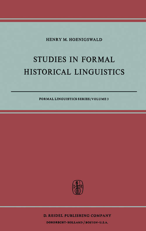 Book cover of Studies in Formal Historical Linguistics (1973) (Formal Linguistics Series #3)