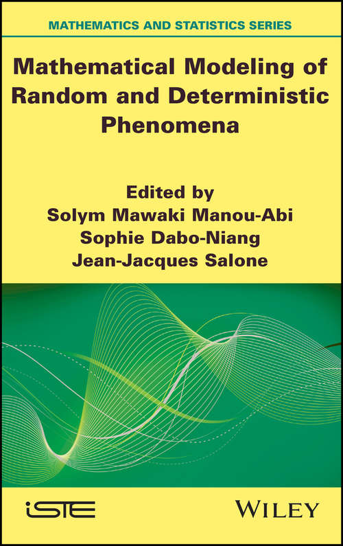 Book cover of Mathematical Modeling of Random and Deterministic Phenomena