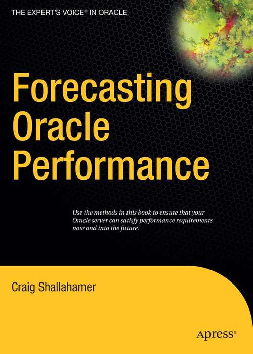 Book cover of Forecasting Oracle Performance (1st ed.)
