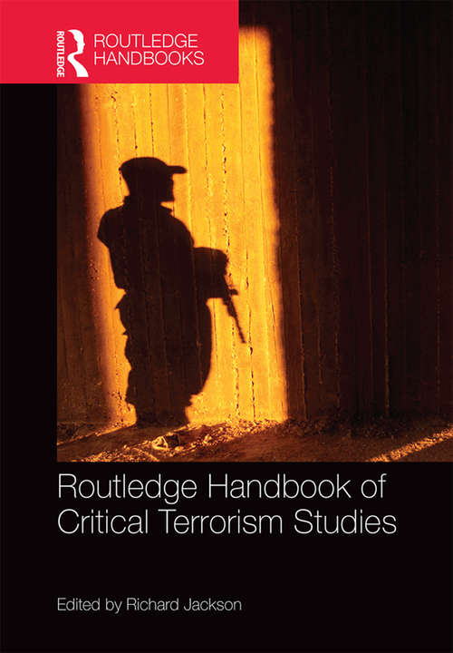 Book cover of Routledge Handbook of Critical Terrorism Studies