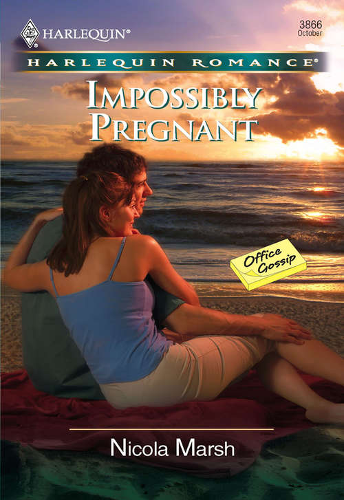 Book cover of Impossibly Pregnant (ePub First edition) (Mills And Boon Cherish Ser.)