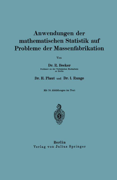 Book cover of Anwendungen der mathematischen Statistik auf Probleme der Massenfabrikation (1927)