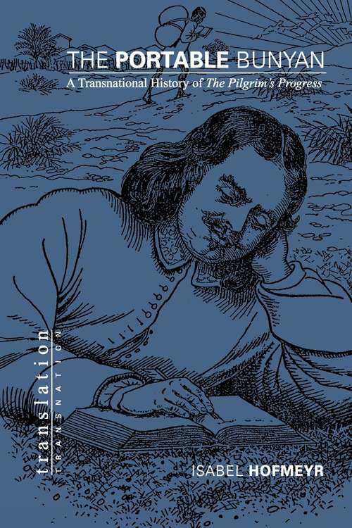 Book cover of The Portable Bunyan: A Transnational History of The Pilgrim's Progress (PDF)
