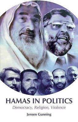 Book cover of Hamas In Politics: Democracy, Religion, Violence