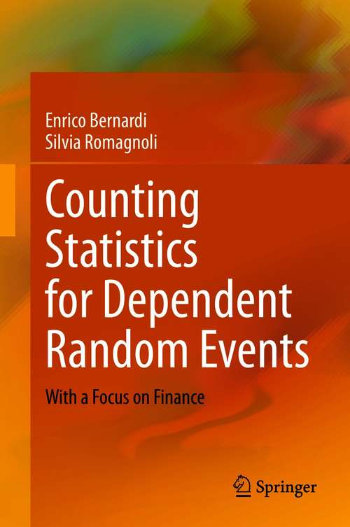 Book cover of Counting Statistics for Dependent Random Events: With a Focus on Finance (1st ed. 2021)