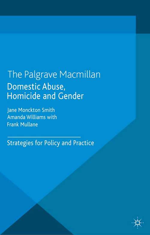 Book cover of Domestic Abuse, Homicide and Gender: Strategies for Policy and Practice (2014)
