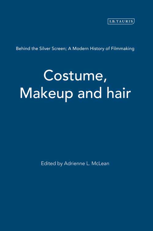Book cover of Costume, Makeup and Hair