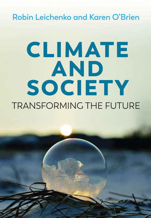 Book cover of Climate and Society: Transforming the Future