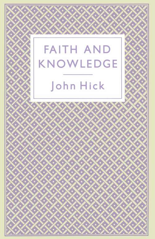 Book cover of Faith and Knowledge: A Modern Introduction To The Problem Of Religious Knowledge (pdf) (2nd ed. 1988)