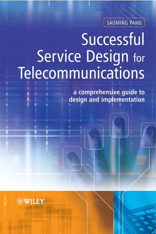 Book cover of Successful Service Design for Telecommunications: A comprehensive guide to design and implementation