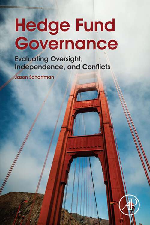 Book cover of Hedge Fund Governance: Evaluating Oversight, Independence, and Conflicts