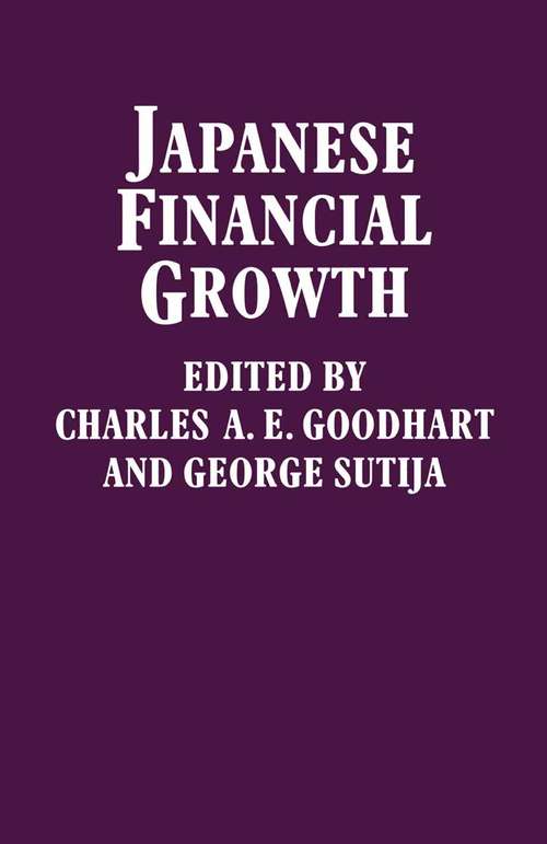 Book cover of Japanese Financial Growth (1st ed. 1990)