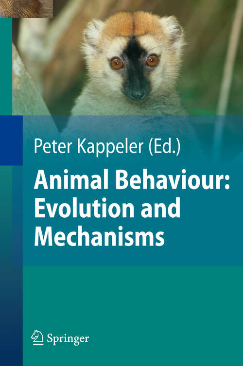 Book cover of Animal Behaviour: Evolution and Mechanisms (2010)