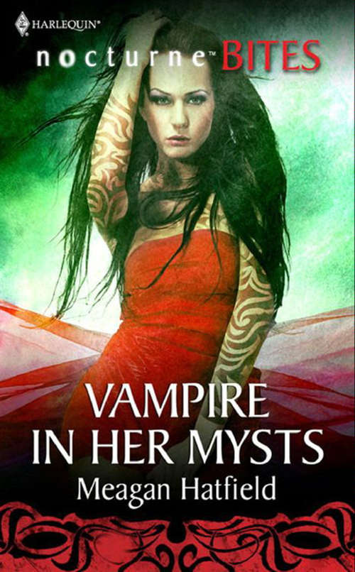 Book cover of Vampire In Her Mysts (ePub First edition) (Mills And Boon Nocturne Bites Ser.)