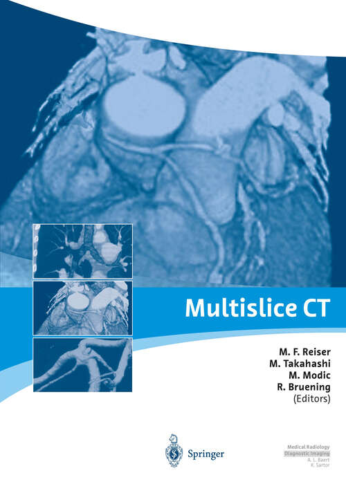 Book cover of Multislice CT (2001) (Medical Radiology)