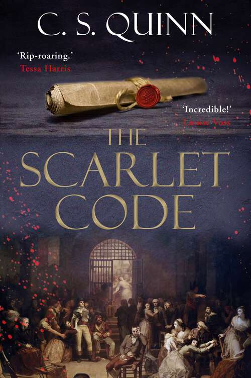 Book cover of The Scarlet Code: From the bestselling author of The Thief Taker series (Main) (A Revolution Spy series)