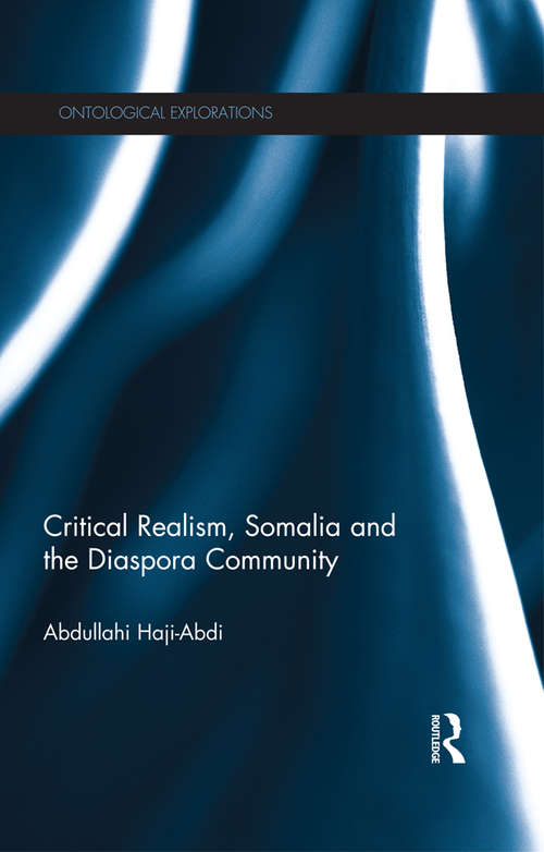 Book cover of Critical Realism, Somalia and the Diaspora Community