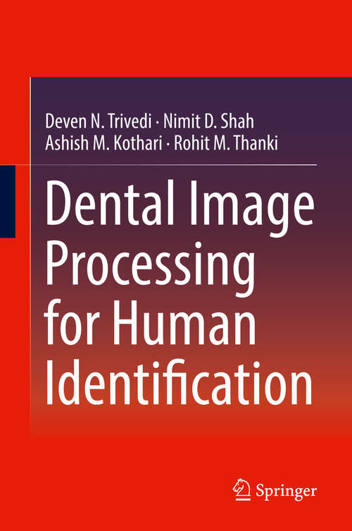 Book cover of Dental Image Processing for Human Identification (1st ed. 2019)