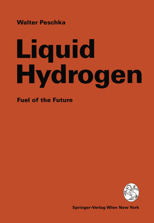 Book cover of Liquid Hydrogen: Fuel of the Future (1992)