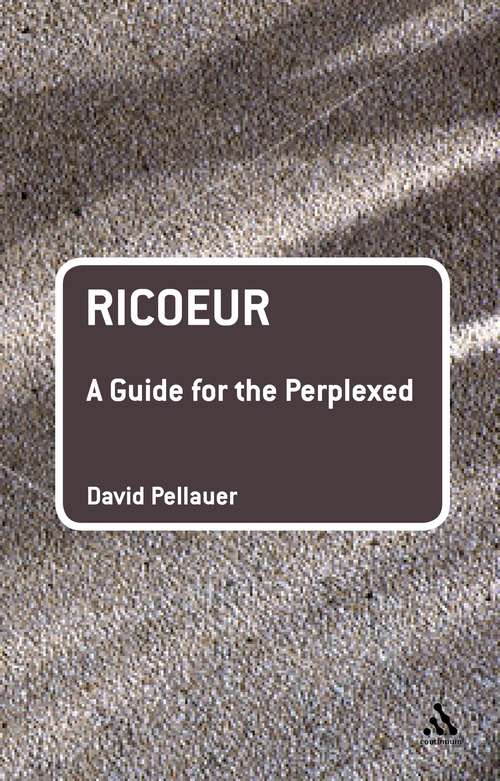 Book cover of Ricoeur: A Guide for the Perplexed (Guides for the Perplexed #171)