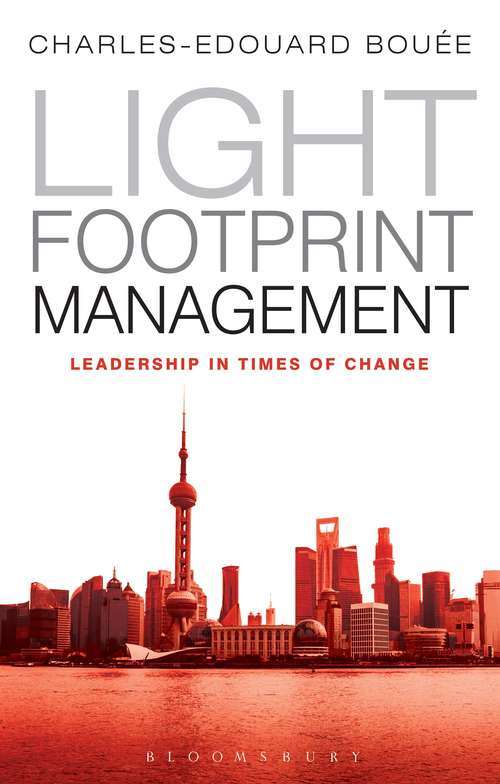 Book cover of Light Footprint Management: Leadership in Times of Change