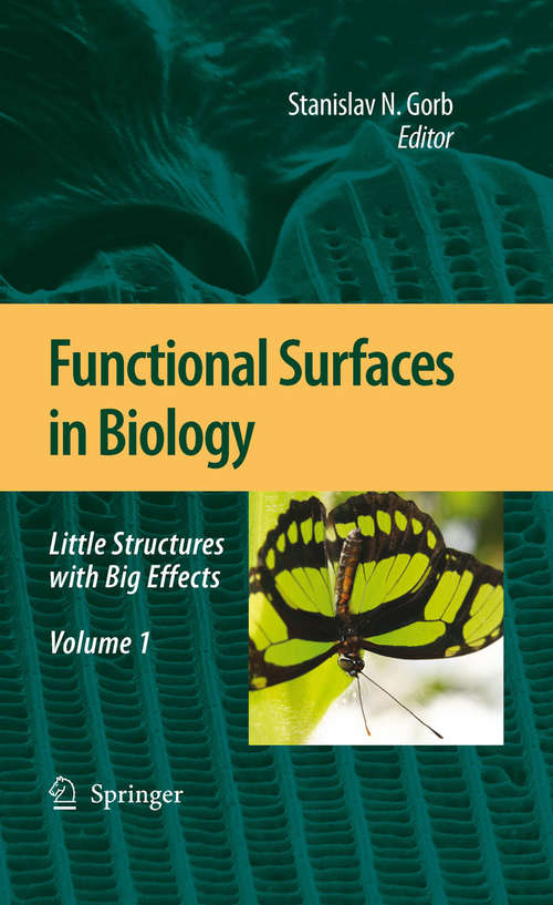 Book cover of Functional Surfaces in Biology: Little Structures with Big Effects Volume 1 (2010) (Biologically-inspired Systems Ser. #10)