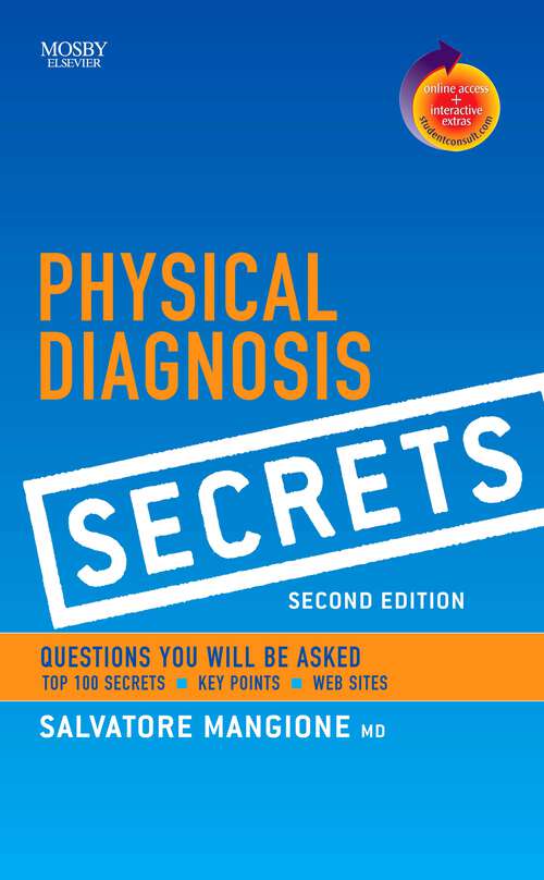 Book cover of Physical Diagnosis Secrets: With STUDENT CONSULT Online Access (2) (Secrets)