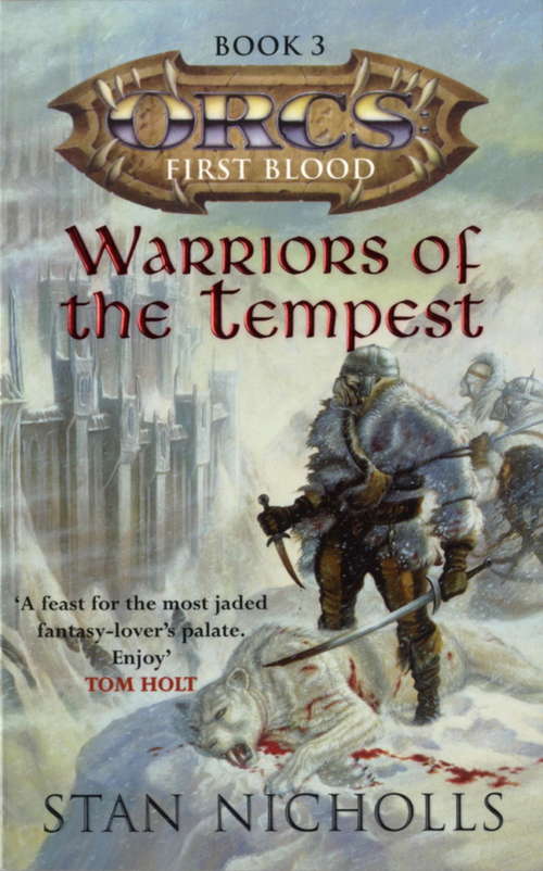 Book cover of Warriors Of The Tempest: Orcs: First Blood Volume Three (Orcs: First Blood: Vol. 3)