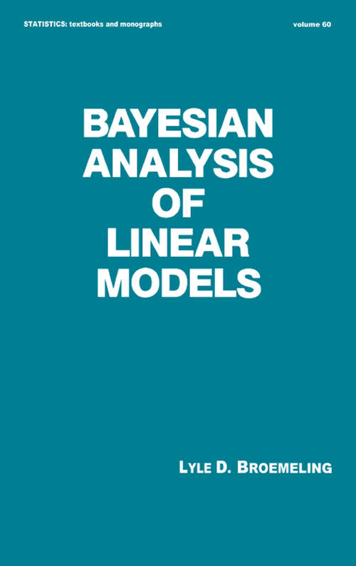 Book cover of Bayesian Analysis of Linear Models