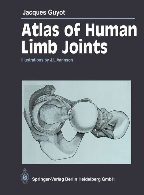 Book cover of Atlas of Human Limb Joints (1981)