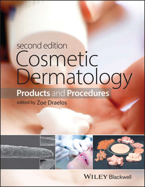 Book cover of Cosmetic Dermatology: Products and Procedures (2) (Procedures In Cosmetic Dermatology Ser.)