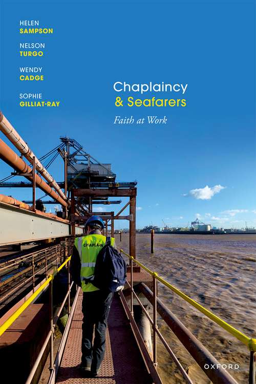 Book cover of Chaplaincy and Seafarers: Faith at Work