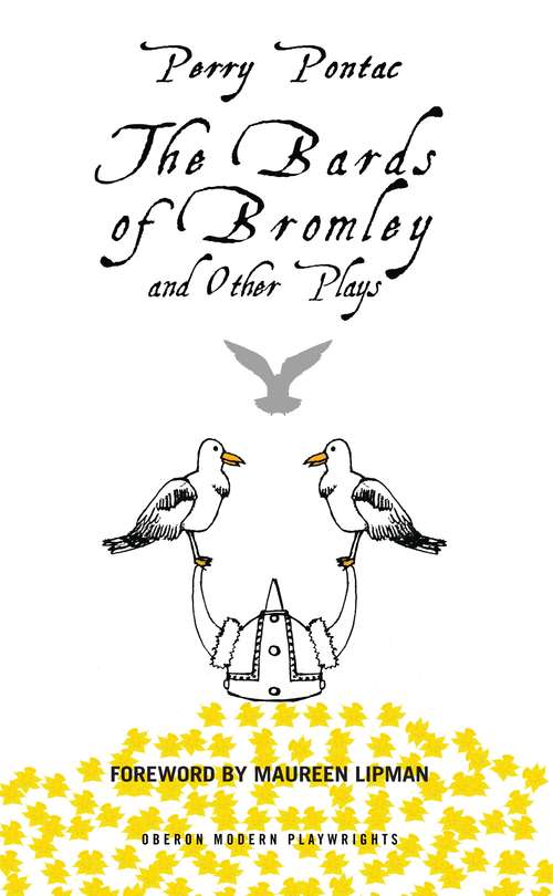 Book cover of The Bards of Bromley and Other Plays (Oberon Modern Plays)