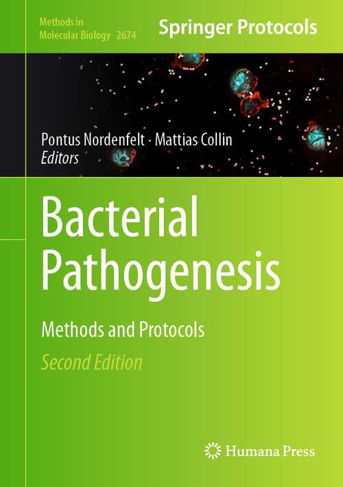 Book cover of Bacterial Pathogenesis: Methods and Protocols (2nd ed. 2023) (Methods in Molecular Biology #2674)