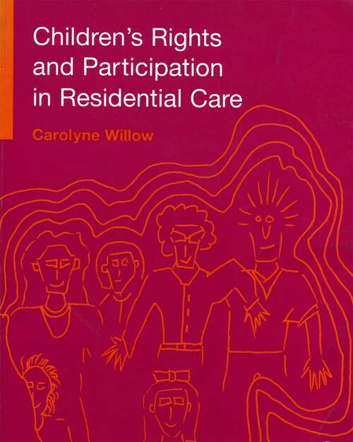 Book cover of Children's Rights and Participation in Residential Care (PDF)