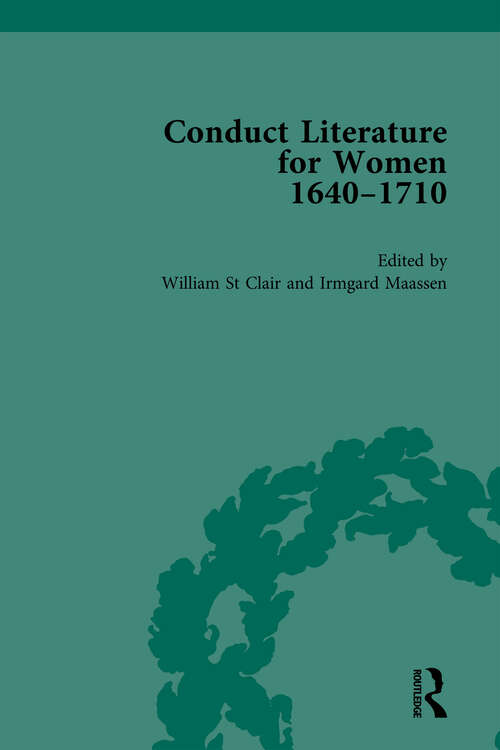 Book cover of Conduct Literature for Women, Part II, 1640-1710 vol 6