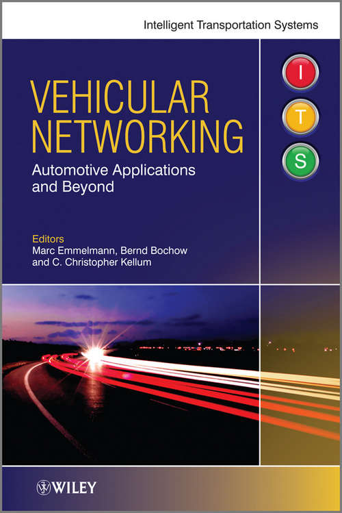 Book cover of Vehicular Networking: Automotive Applications and Beyond (Intelligent Transport Systems #2)