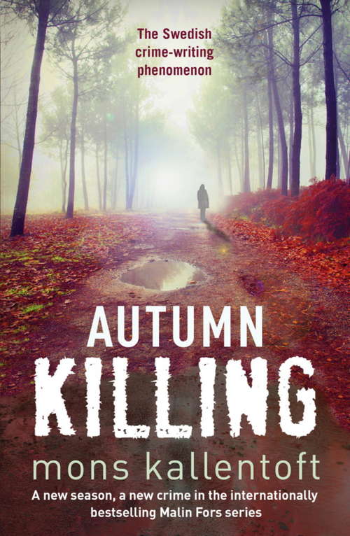 Book cover of Autumn Killing: Malin Fors 3 (Malin Fors #3)