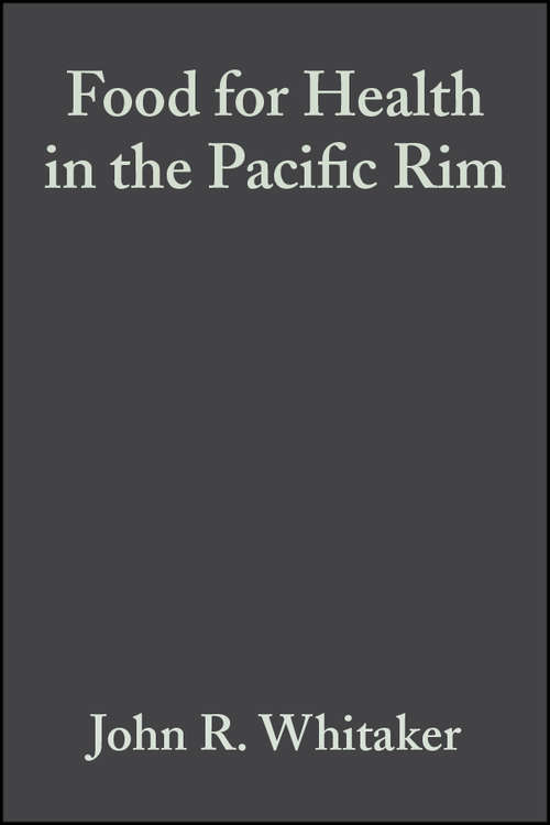 Book cover of Food for Health in the Pacific Rim: Third Interational Conference of Food Science and Technology