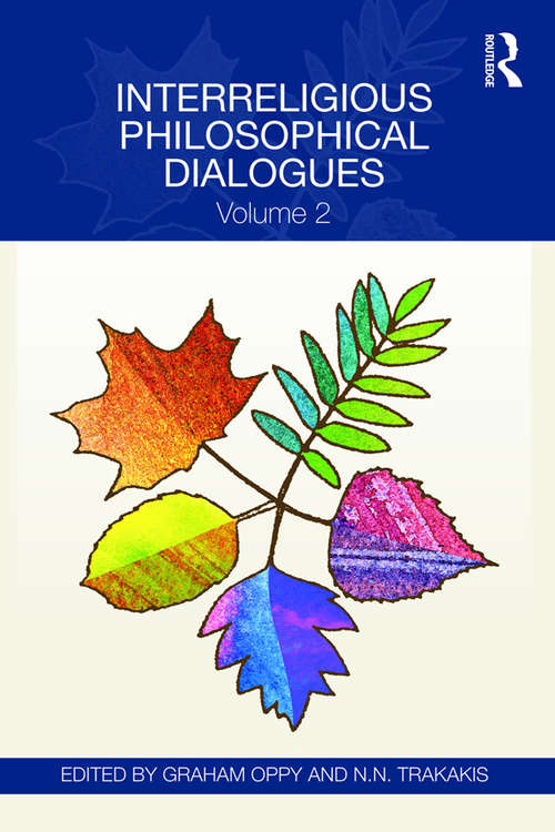 Book cover of Interreligious Philosophical Dialogues: Volume 2